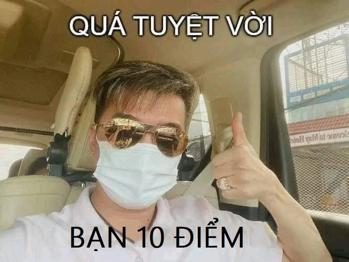 Bộ ảnh meme 10 điểm không có nhưng bá đạo