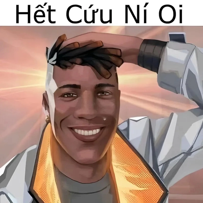 Meme hết cứu bá đạo khó nhịn cười