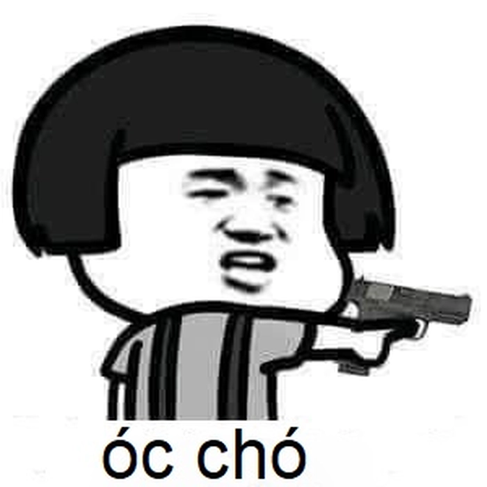 Meme óc chó hài troll bá đạo nhất